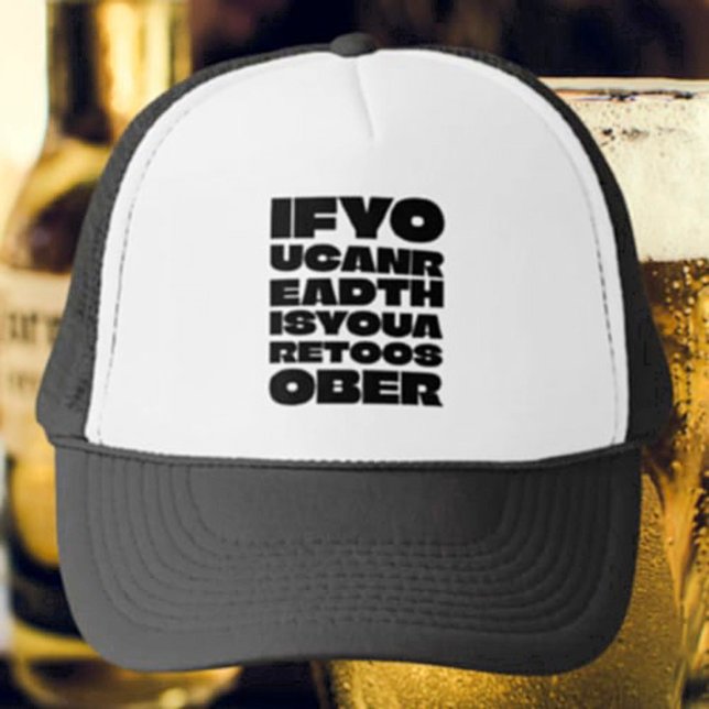 Casquette Trop Sober Téméraire Typographie Trucker Chapeau (Créateur téléchargé)