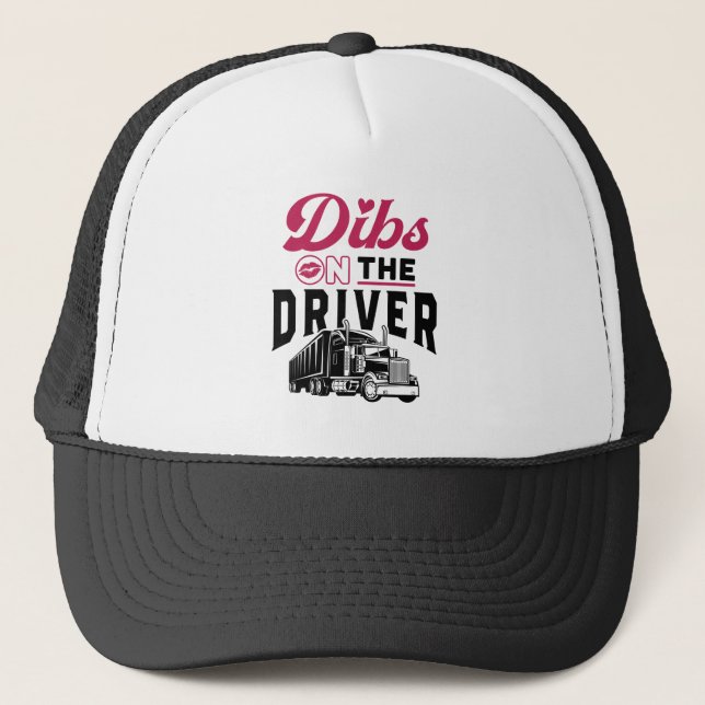 Casquette Truckers Femme Dibs sur le conducteur (Devant)