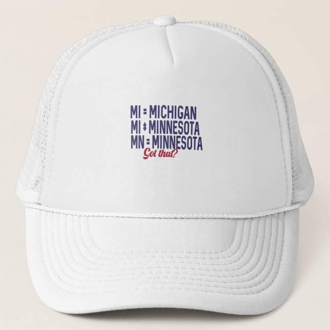 Casquette USA - MI = Michigan Pas Minnesota Confusion (Devant)