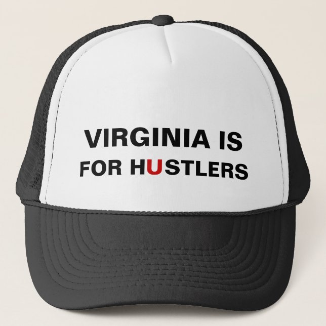 Casquette Virginia est pour Hustlers (Devant)