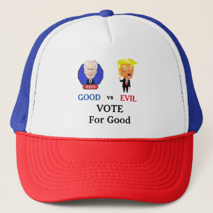 Casquette Vote Pour Good Trucker Hat