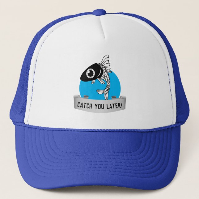 Casquette Vous attraper plus tard (Devant)