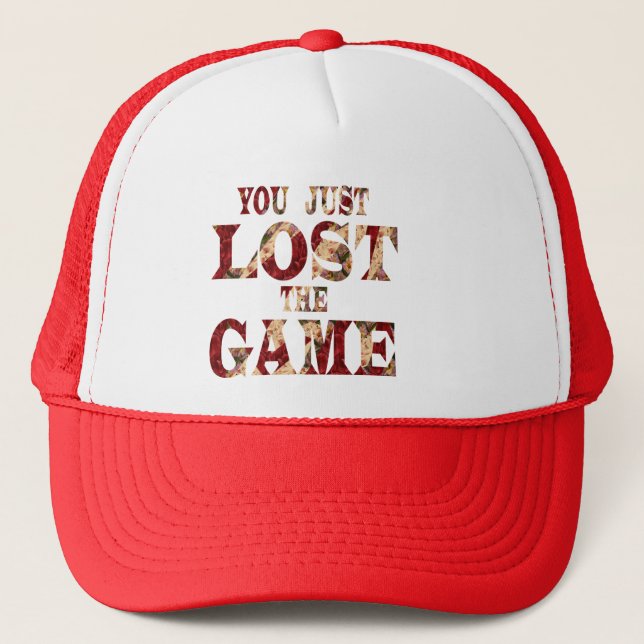 Casquette Vous avez juste perdu le jeu - meme d'Internet (Devant)