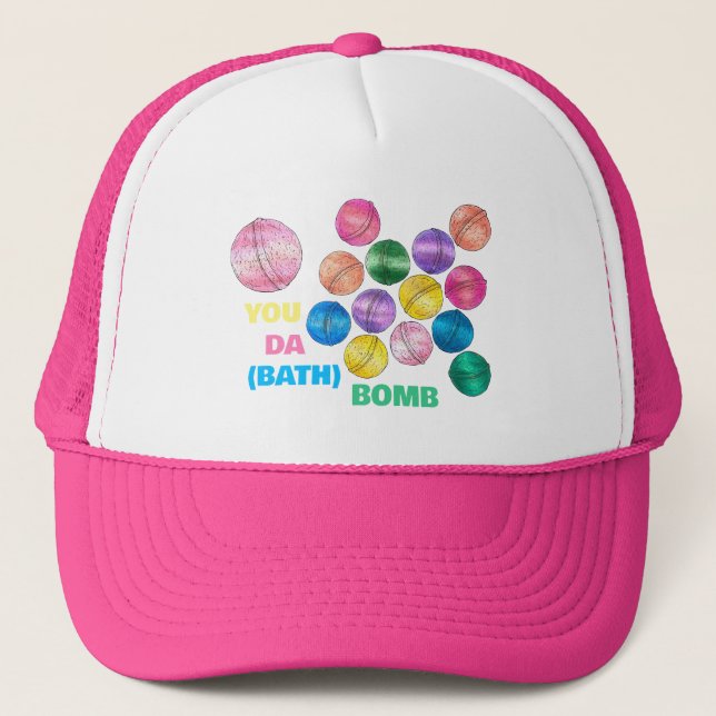 Casquette Vous êtes La (Baignoire) Bombe Fizzy Douche Baigno (Devant)