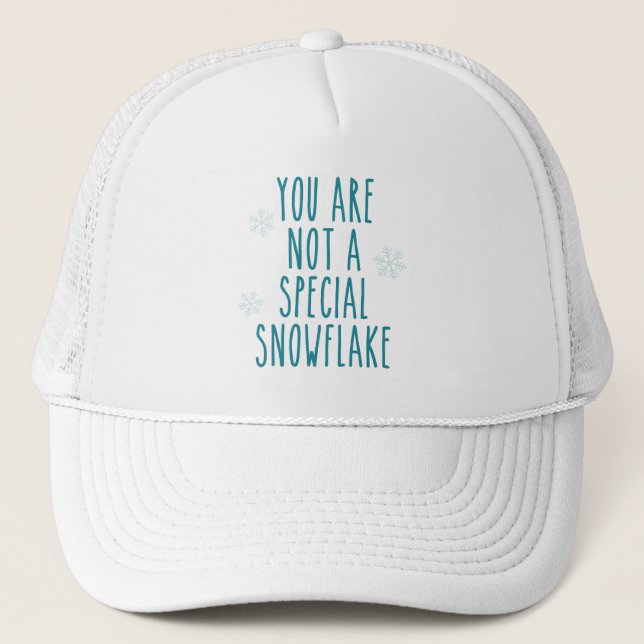 Casquette Vous n'êtes pas un flocon de neige spécial (Devant)