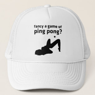 Casquette vous voulez faire une partie de ping-pong ?
