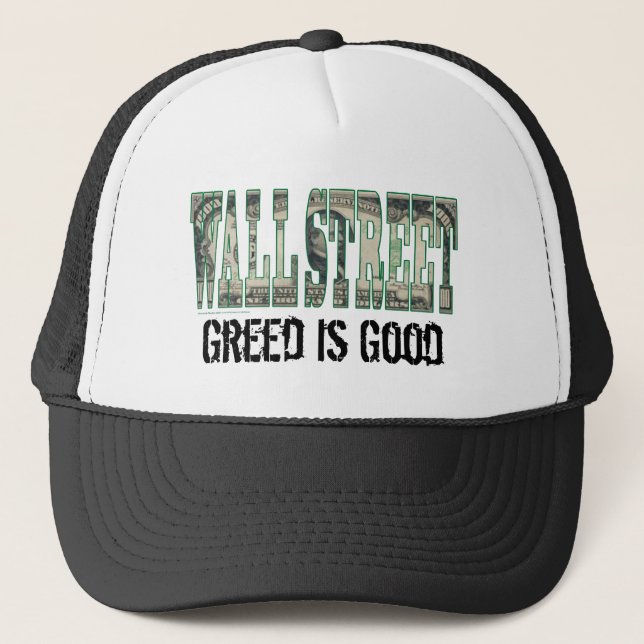 Casquette Wall Street/ La cupidité est bonne (Devant)