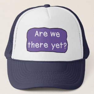 Casquette Y sommes-nous déjà ?