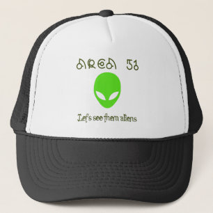Casquette Zone 51 Montrons ces extraterrestres