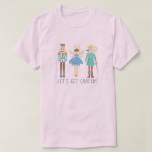 Casse-Noisette Faisons Cracking Unisex T-Shirt