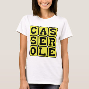 Casserole, Potluck Favourite T-Shirt