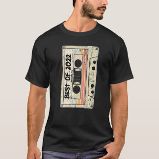 Cassette Tape Retro Best of 2022 T-Shirt