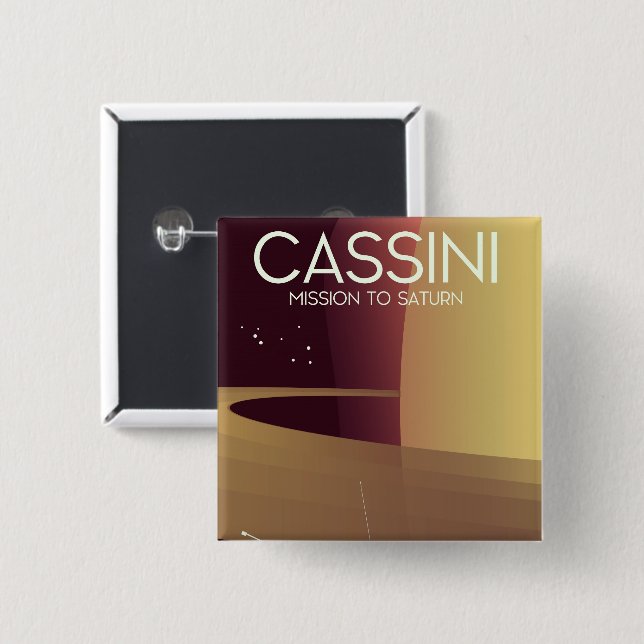 Cassini Mission to Saturn 2 Inch Square Button (Front & Back)
