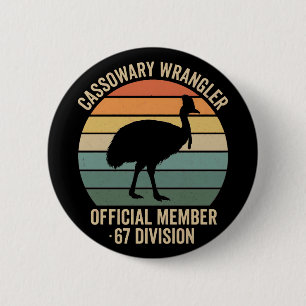 Cassowary Keeper funny Retro bird lover 2 Inch Round Button