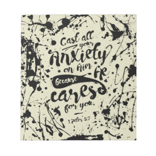 Cast All Your Anxiety On Him - 1 Peter 5:7 Notepad
