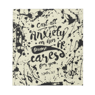 Cast All Your Anxiety On Him - 1 Peter 5:7 Notepad
