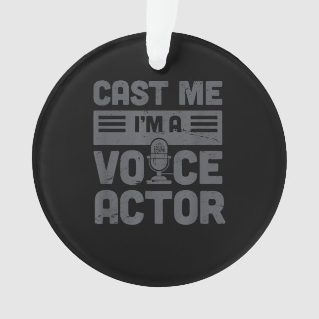 Cast Me Funny Voice-Over Artist  Voice Acting Ornament (Front)