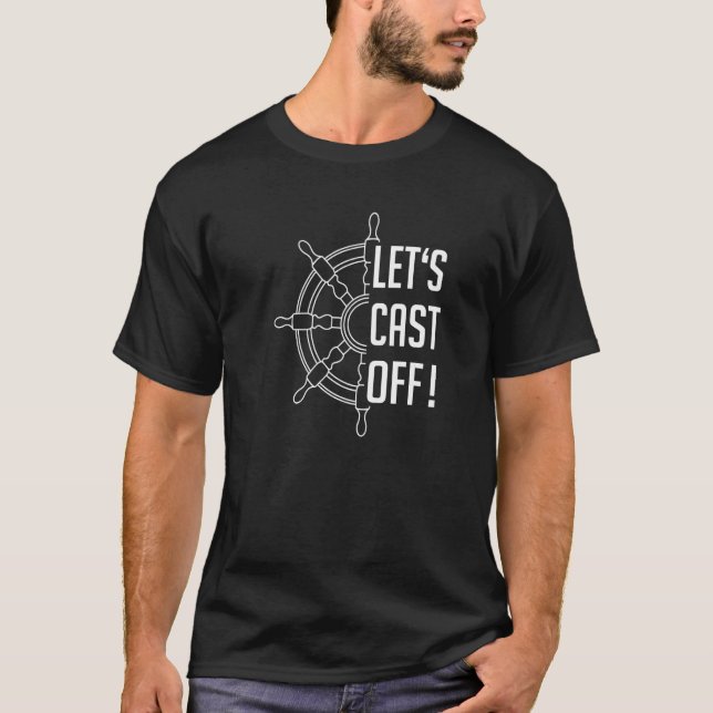 Cast off! We sail away! Pull in the anchor! Premiu T-Shirt (Front)
