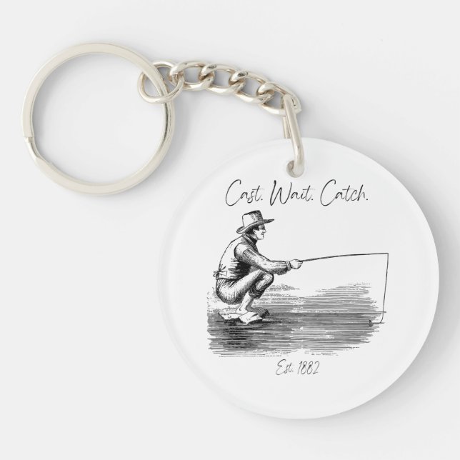 Cast. Wait. Catch Keychain (Front)