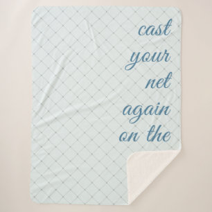 'Cast Your Net Again On The Other Side' Pale Blue Sherpa Blanket