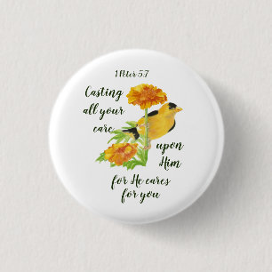 Casting all your care upon Him 1 Peter 5:7 quote 1 Inch Round Button