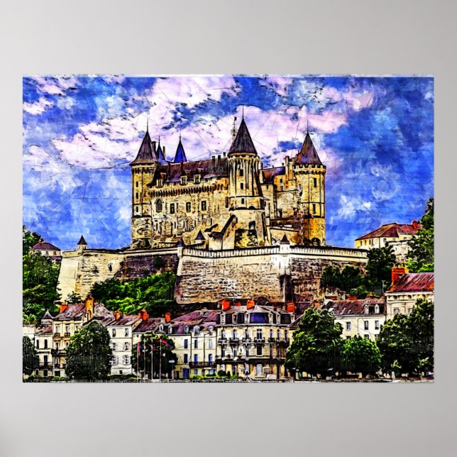 Castle Saumur, Loire Valley, France. Poster (Front)