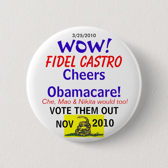 Castro Cheers Obamacare 2 Inch Round Button (Front)