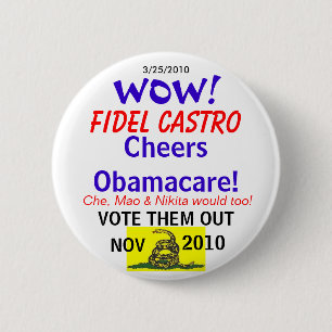 Castro Cheers Obamacare 2 Inch Round Button