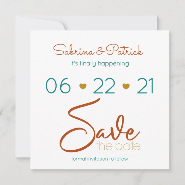 Casual BOHO Bold Teal Rust Gold  Save the Date Invitation (Front)