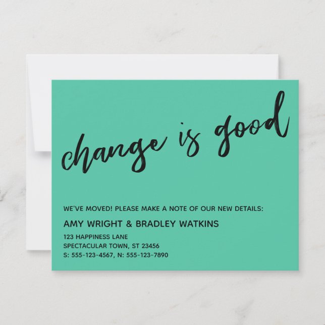 Casual Change is Good Biscay Green New Home Card (Front)