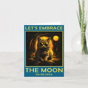 Cat 2024 Total Solar Eclipse Embrace Moon Funny Ca Card