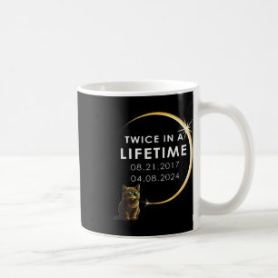 Cat 2024 Total Solar Eclipse Twice In A Lifetime Coffee Mug