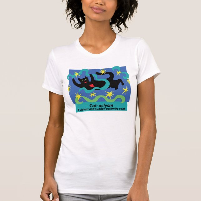 Cat-aclysm Shirt (Front)
