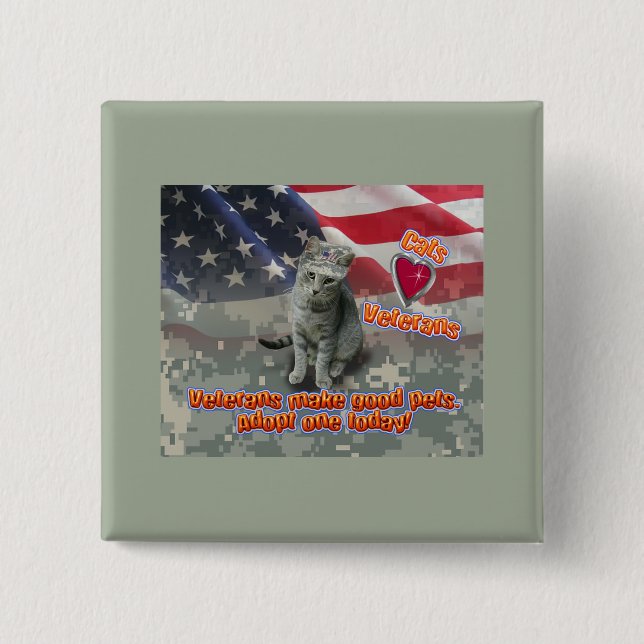 Cat Adopts Veteran for Lifelong Friend 2 Inch Square Button (Front)