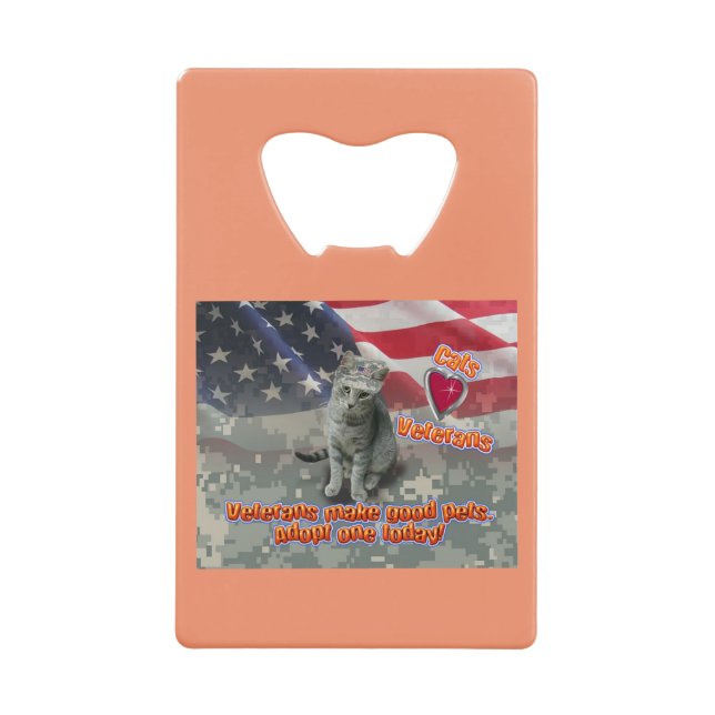 Cat Adopts Veteran for Lifelong Friend Credit Card Bottle Opener (Front)