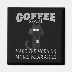 Cat And Coffee Tee Design, Funny-cat Morning Humor Magnet