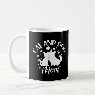 Cat And Dog Mom Girl Lover Dogs Cats Mother Mommy  Coffee Mug