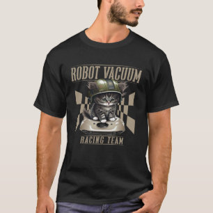 Cat And Robot Vacuum Cleaner Cat Dad T-Shirt