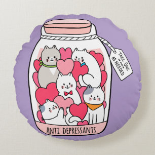 Cat Antidepressant Funny Cat Lover Gift Round Pillow