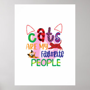 Cat Art Cats Are My Favourite People_2 Poster