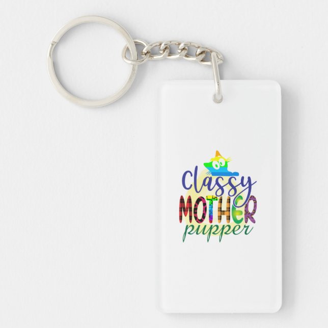 Cat Art Classy Mother Pupper Keychain (Front)