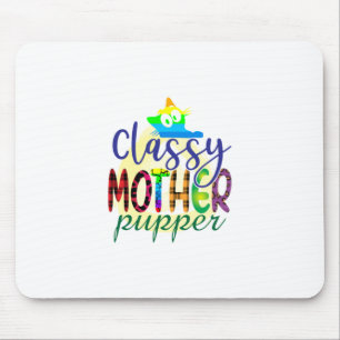 Cat Art Classy Mother Pupper Mouse Pad