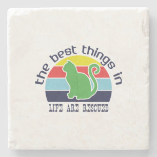 Cat Art The Best Thing In Life Stone Coaster