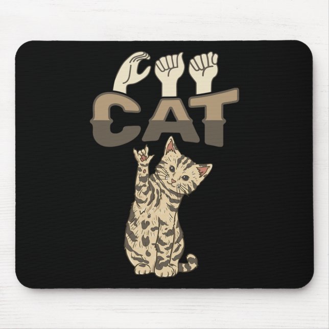 Cat Asl Hand Gesture Deaf Hearing Loss Awareness  Mouse Pad (Front)