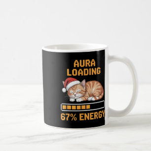 Cat Aura Loading 67 Percent Energy Funny Gen Z Mem Coffee Mug