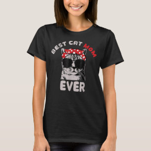 Cat Best Cat Mom Ever Meow With My Cat For Women 2 T-Shirt