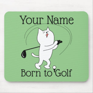 Cat Born to Golf Mouse Pad