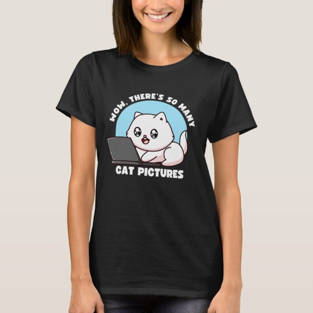 Cat Browsing the Internet T-Shirt (Front)