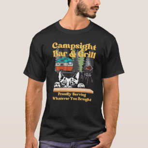 Cat Campsite Grill  Sarcastic Camping Family T-Shirt