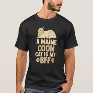 Cat Cat Mom Dad Retro A Maine Coon Cat Is My BFF T-Shirt